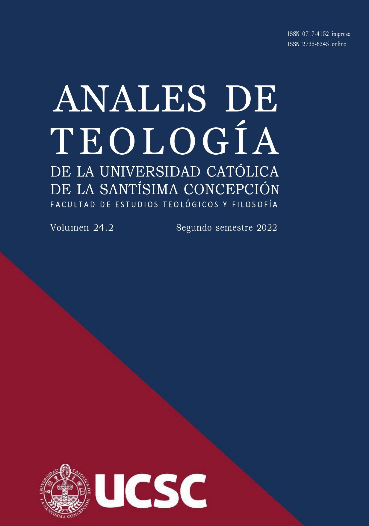 					View Vol. 24 No. 2 (2022): Anales de Teología | Julio - Diciembre 2022
				