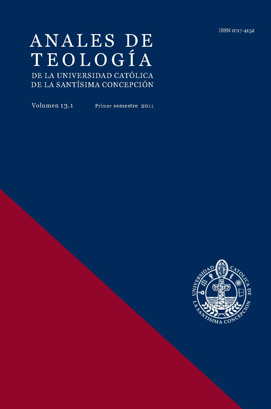 					View Vol. 13 No. 1 (2011): Anales de Teología | Enero - Junio 2011
				