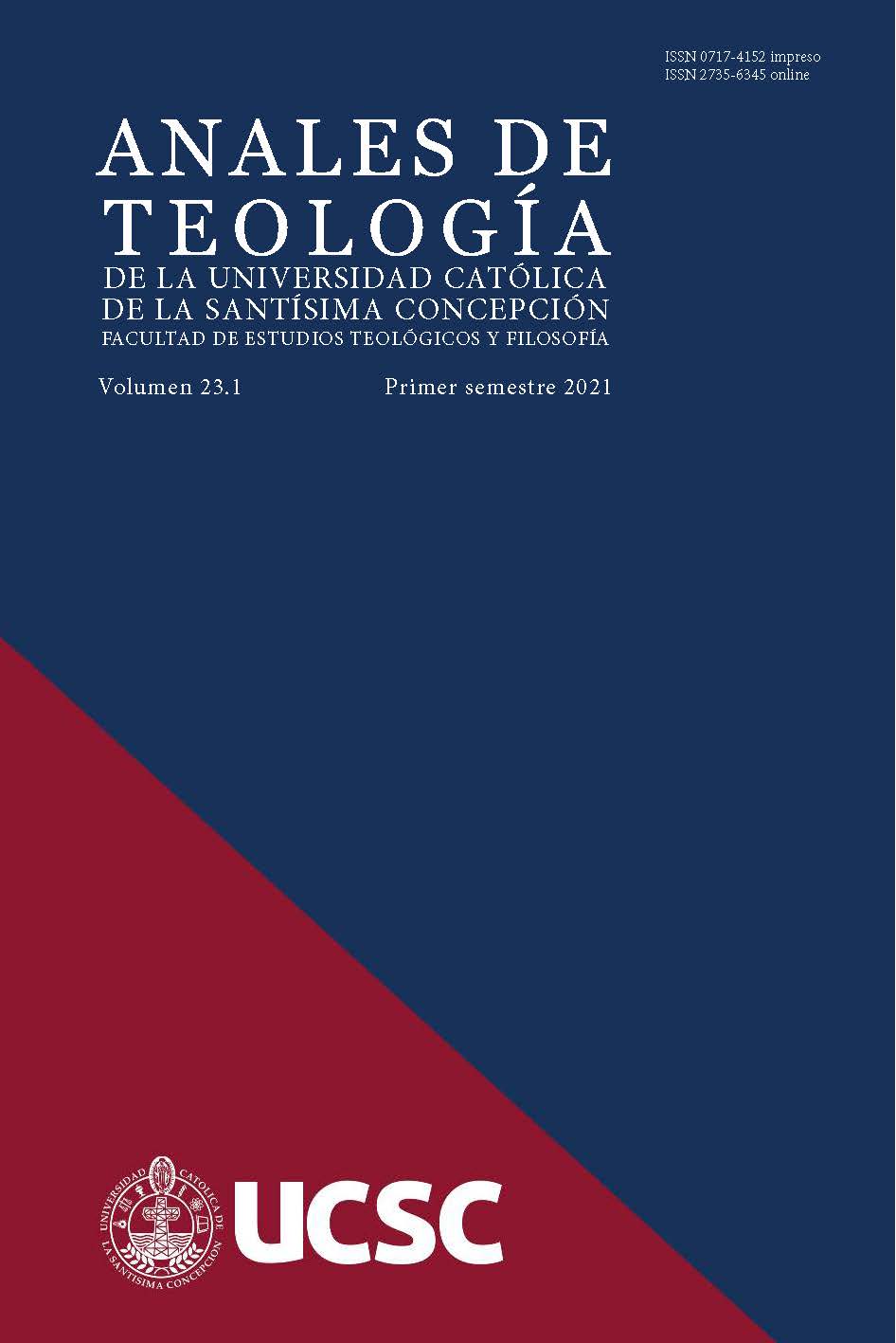 					View Vol. 23 No. 1 (2021): Anales de Teología | Enero - Junio 2021
				