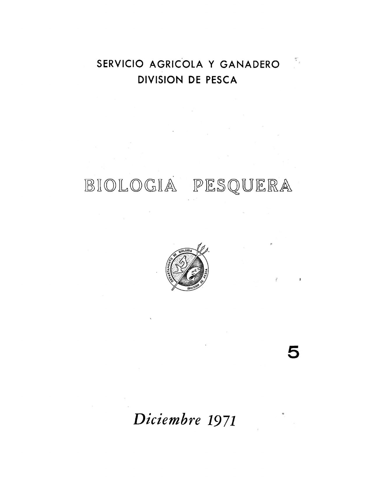					View No. 5 (1971): Biología Pesquera
				