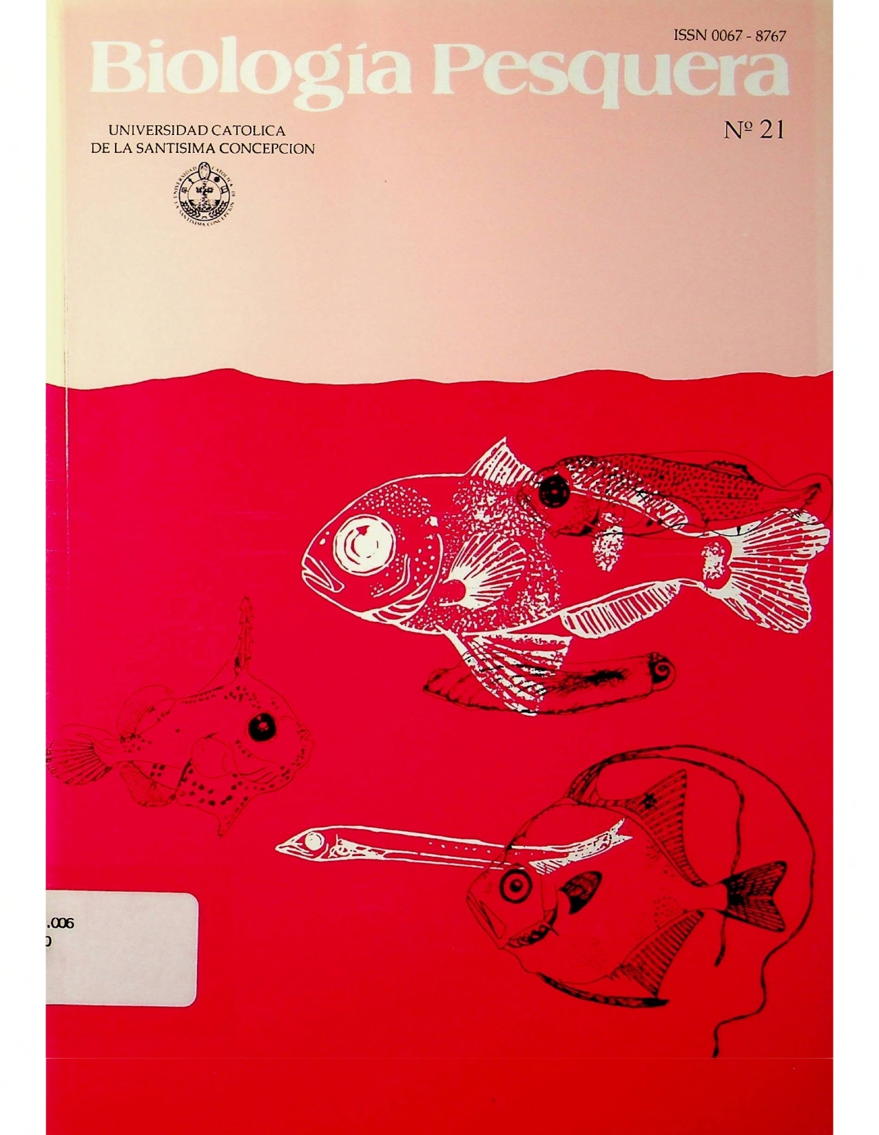 					Ver Núm. 21 (1992): Biología Pesquera
				